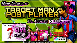 How to use iconic Kluivert in PES 21 mob [ The best target man ]