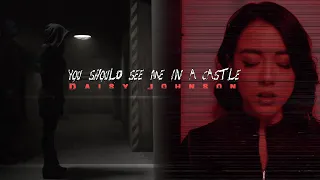 You Should See Me in a Castle | Daisy Johnson