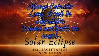 Mesaj Colectiv/Luna Noua in Sagetator - Eclipsa partiala de Soare