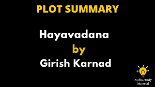 Summary Of Hayavadana By Girish Karnad. - Hayavadana By Girish Karnad / Summary