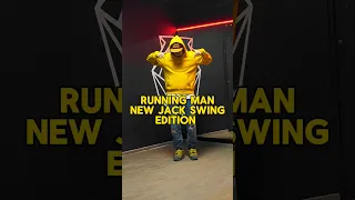 Running man / New jack swing edition