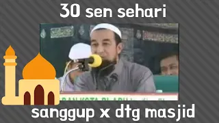 Kerana 30 sen sehari sanggup x mari masjid - Ustaz Azhar (UAI)