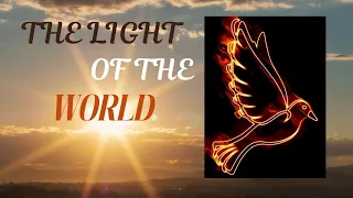 The light of the world