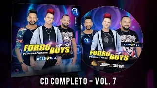 FORRÓ BOYS VOL. O7 - CD COMPLETO  "REDONDO".