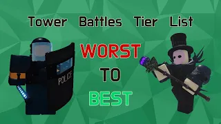 Tower Battles Tower Tier List | WORST TO BEST | Updated List