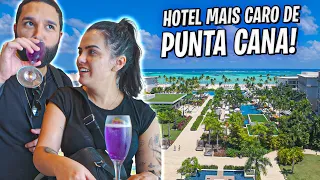 FICAMOS NO HOTEL MAIS CARO E MAIS PARADISÍACO DE PUNTA CANA!