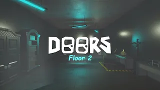 Doors Floor 2 Part 1 Trailer [FANMADE]