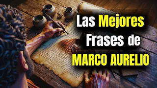 Las MEJORES Frases de Marco Aurelio Que Te Volverán INVENCIBLE.| El Mejor Emperador De LA Historia.