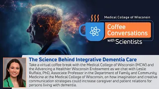 The Science Behind Integrative Dementia Care