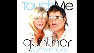 Günther duet with Samantha Fox - Touch Me (DJ ALIGATOR REMIX) 528 Hz