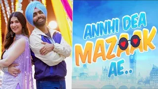 Annhi Dea mazaak ae..  (2023 Punjabi  hd )