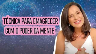 Como EMAGRECER com o PODER DA MENTE