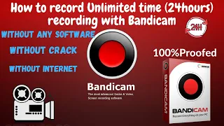 How to record any video unlimited time in Bandicam | without any software or crack | 100% Solved