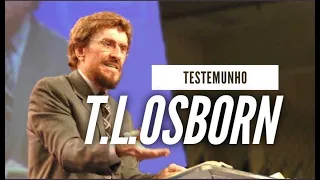 TESTEMUNHO TL OSBORN