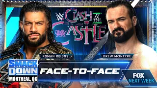 Roman Reigns & Drew McIntyre Face-to-Face (Full Segment)