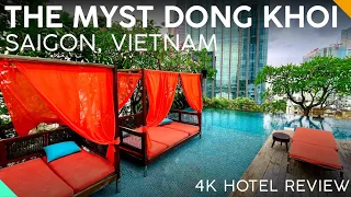 THE MYST DONG KHOI Saigon, Vietnam【4K Tour & Review】UNIQUE 5-Star Hotel