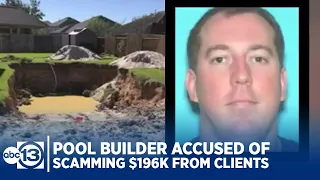 Pool builder accused of taking $196K from clients without doing work