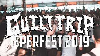 GUILT TRIP @ IEPERFEST 2019 - MULTICAM - FULL SET