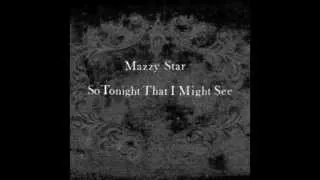 Mazzy Star - Into Dust (Christoph Boese Edit)