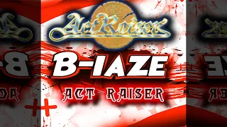 Act Raiser Remix (B-laze Remastered)