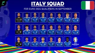 ITALY 🇮🇹 SQUAD OFFICIAL - EURO 2024 Qualifiers in September 2023 | FAN Football