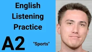 A2 English Listening Practice - Sports