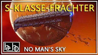 NO MAN’S SKY deutsch PC | S-Klasse-Frachter | Tutorial Tipps + Tricks | herr_holle