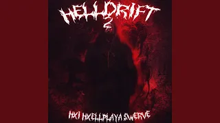 HELLDRIFT 2 (Sped Up)