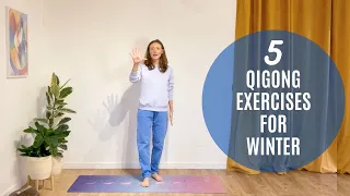 5 Simple Qigong Exercises For Winter