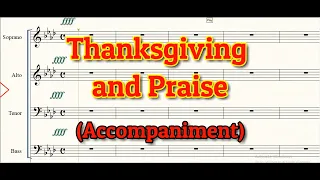 Thanksgiving and Praise Medley | Accompaniment | SATB