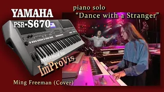 Yanni - Dance with a Stranger (feat Ming Freeman) - Cover, Played Live on Yamaha PSR s670