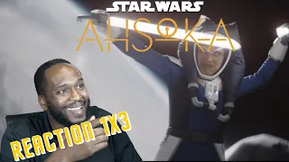 AHSOKA 1X3 REACTION! "Part Three: Time to Fly" First Time Watching!