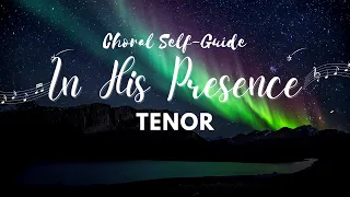 In His Presence (SATB Guide | Tenor)