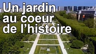 Un jardin au coeur de l'Histoire