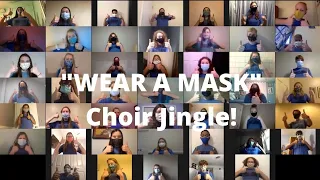 RVCC "Wear a Mask" Virtual Choir Video with Lyrics