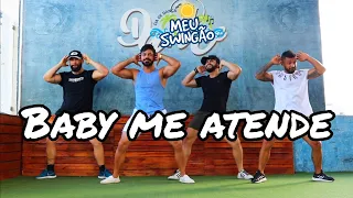 Baby me atende - Matheus Fernandes & Dilsinho - Coreografia - Meu Swingão.