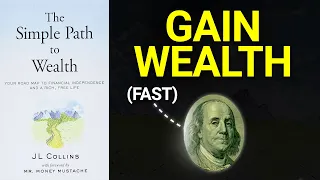 The Simple Path to Wealth Summary 💰 — 3 Steps to Financial Freedom Anyone Can Follow & Achieve 💸