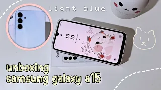 samsung galaxy A15 4g aesthetic unboxing 💙 light blue ✨ accessories & set up