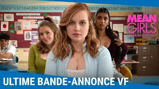 Mean Girls - Lolita Malgré Moi : Ultime bande-annonce VF [Actuellement au cinéma]