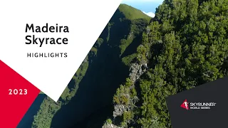 MADEIRA SKYRACE: HIGHLIGHTS