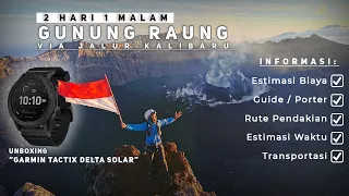 Pendakian Gunung Raung | Via Kalibaru | 2 HARI 1 MALAM |  Unboxing Garmin Tactix Delta Solar