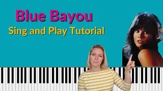 Blue Bayou Sing and Play Tutorial - Sounds great!