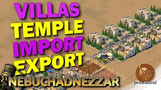 💍How to setup Villas for Townsfolk in Nebuchadnezzar | Tutorial for Monument, Import, Export & gold