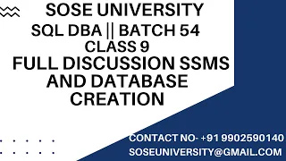 Batch 54 Sql DBA Class 9 Full Discussion SSMS and Database Creation || Contact +91 9902590140