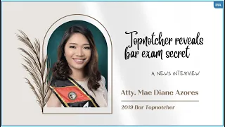 News Interview | How to be a Bar Topnotcher with Atty. Mae Diane Azores (2019 Bar Topnotcher)