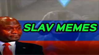 SLAV MEMES V1