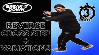 Top Rock Tutorial Breaking | Reverse cross Step + Variations | Break it Down |