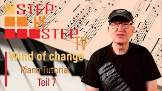 Scorpions - Wind of Change - Piano Tutorial Deutsch - Teil 7