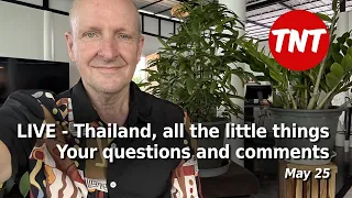 Thailand, all the little things that bother you- May 25