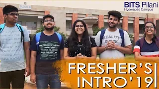 Freshers' Introduction 2019 | BITS Pilani Hyderabad Campus